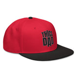 ThiccBash ThiccDad Snapback