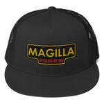 Magilla Pour It In Trucker Cap