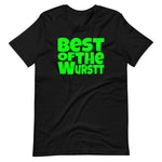 Bradwurstt Best of the Wurstt Shirtt