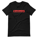 Bradwurstt Supreme T-shirtt