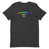 Cordy's GetWreckedRainbow T-shirt